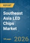 Southeast Asia LED Chips - Market Share Analysis, Industry Trends & Statistics, Growth Forecasts (2026-2031) - Product Thumbnail Image