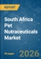 South Africa Pet Nutraceuticals - Market Share Analysis, Industry Trends & Statistics, Growth Forecasts (2026-2031) - Product Image