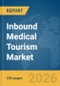 Inbound Medical Tourism Market Report 2026 - Product Thumbnail Image