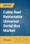 Cable Reel Retractable Universal Serial Bus (USB) Market Report 2026 - Product Thumbnail Image