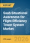 Saab Situational Awareness for Flight Efficiency (SAFE) Tower System Market Report 2026 - Product Thumbnail Image