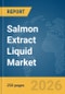 Salmon Extract Liquid Market Report 2026 - Product Thumbnail Image
