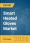 Smart Heated Gloves Market Report 2026 - Product Thumbnail Image