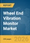 Wheel End Vibration Monitor Market Report 2026 - Product Thumbnail Image