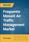 Frequentis MosaiX Air Traffic Management (ATM) Market Report 2026 - Product Thumbnail Image