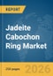 Jadeite Cabochon Ring Market Report 2026 - Product Thumbnail Image