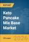 Keto Pancake Mix Base Market Report 2026 - Product Thumbnail Image