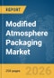 Modified Atmosphere Packaging Market Report 2026 - Product Thumbnail Image