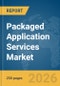 Packaged Application Services Market Report 2026 - Product Thumbnail Image