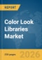 Color Look Libraries Market Report 2026 - Product Thumbnail Image