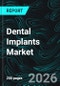 Dental Implants Market Report by Material Type, Design, Types, End User, Country and Company Analysis 2026-2034 - Product Thumbnail Image