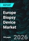 Europe Biopsy Device Market Report by Products, Imaging Technology, End User, County and Company Analysis 2026-2034 - Product Thumbnail Image