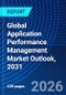 Global Application Performance Management Market Outlook, 2031 - Product Thumbnail Image