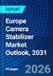 Europe Camera Stabilizer Market Outlook, 2031 - Product Image