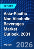 Asia-Pacific Non Alcoholic Beverages Market Outlook, 2031- Product Image
