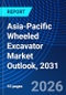 Asia-Pacific Wheeled Excavator Market Outlook, 2031 - Product Image