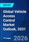 Global Vehicle Access Control Market Outlook, 2031 - Product Thumbnail Image