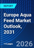 Europe Aqua Feed Market Outlook, 2031- Product Image