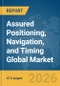 Assured Positioning, Navigation, and Timing (PNT) Global Market Opportunities and Strategies to 2035 - Product Thumbnail Image