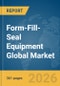 Form-Fill-Seal Equipment Global Market Opportunities and Strategies to 2035 - Product Thumbnail Image