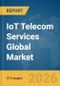 IoT Telecom Services Global Market Opportunities and Strategies to 2035 - Product Thumbnail Image