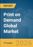 Print on Demand Global Market Opportunities and Strategies to 2035- Product Image