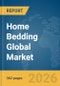 Home Bedding Global Market Opportunities and Strategies to 2035 - Product Thumbnail Image