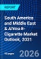 South America and Middle East & Africa E-Cigarette Market Outlook, 2031 - Product Image