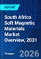 South Africa Soft Magnetic Materials Market Overview, 2031 - Product Image