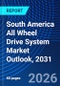 South America All Wheel Drive System Market Outlook, 2031 - Product Image
