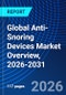 Global Anti-Snoring Devices Market Overview, 2026-2031 - Product Thumbnail Image