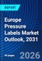 Europe Pressure Labels Market Outlook, 2031 - Product Image