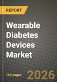 Wearable Diabetes Devices Market Outlook 2026-2034: Market Share, and Growth Analysis by device (continuous glucose monitoring devices (sensors and durables), insulin infusion pumps, type, End user- Product Image