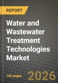 Water and Wastewater Treatment Technologies Market Outlook 2026-2034: Market Share, and Growth Analysis by Treatment Type, End-User Industry- Product Image