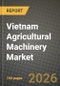 Vietnam Agricultural Machinery Market Outlook 2026-2034: Market Share, and Growth Analysis by Product Type (Tractors), Engine Power, Drive Type, Service Model - Product Thumbnail Image