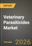 Veterinary Parasiticides Market Outlook 2026-2034: Market Share, and Growth Analysis by Product Type (Ectoparasiticides, Endoparasiticides, Endectocides, Combination / Broad-spectrum Products, Biological & Botanical Parasiticides), Animal Type, Mode, End User- Product Image