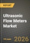 Ultrasonic Flow Meters Market Outlook 2026-2034: Market Share, and Growth Analysis by Mounting Method (Clamp-On, In-Line), Measurement Technology, End-User Industry, Number of Paths - Product Thumbnail Image