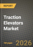 Traction Elevators Market Outlook 2026-2034: Market Share, and Growth Analysis by Type (Geared Traction Elevators, Gearless Traction Elevators), Application- Product Image