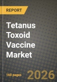 Tetanus Toxoid Vaccine Market Outlook 2026-2034: Market Share, and Growth Analysis by Vaccine Type (Diphtheria, Tetanus, and Pertussis (DTaP), Diphtheria and Tetanus (DT), Tetanus, Diphtheria, and Pertussis (Tdap), Other Vaccine Types), Age Group, End User, Distribution Channel- Product Image