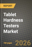 Tablet Hardness Testers Market Outlook 2026-2034: Market Share, and Growth Analysis by Product Type, Measurement Principle, Station Type, End User- Product Image