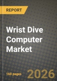 Wrist Dive Computer Market Outlook 2026-2034: Market Share, and Growth Analysis by Display Type (AMOLED, MIP, E-ink, Hybrid (Dual-layer)), Connectivity, End-User, Distribution Channel- Product Image