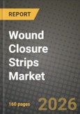 Wound Closure Strips Market Outlook 2026-2034: Market Share, and Growth Analysis by Product Type (Reinforced Fabric-Backed Strips, Non-Woven Rayon Strips, Elastic Polyurethane Strips, Antimicrobial-Coated Strips, Bio-Resorbable Strips), Adhesive Chemistry, Wound Type, End User- Product Image