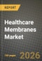 Healthcare Membranes Market Outlook 2026-2034: Market Share, and Growth Analysis by Material, Technology, Application - Product Thumbnail Image