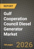 Gulf Cooperation Council (GCC) Diesel Generator Market Outlook 2026-2034: Market Share, and Growth Analysis- Product Image
