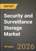 Security and Surveillance Storage Market Outlook 2026-2034: Market Share, and Growth Analysis by Product (NAS, SAN, DAS, Other Products), Storage Media, Deployment, End-User- Product Image