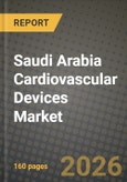 Saudi Arabia Cardiovascular Devices Market Outlook 2026-2034: Market Share, and Growth Analysis by Device Type, Application, End-User- Product Image