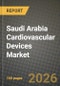 Saudi Arabia Cardiovascular Devices Market Outlook 2026-2034: Market Share, and Growth Analysis by Device Type, Application, End-User - Product Thumbnail Image