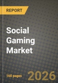 Social Gaming Market Outlook 2026-2034: Market Share, and Growth Analysis by Game Type (Casual Games, Strategy Games, Simulation Games, Role-Playing Games (RPG), Other Game Types), Platform, Revenue Model, Age Group- Product Image