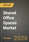 Shared Office Spaces Market Outlook 2026-2034: Market Share, and Growth Analysis by Type (Co-Working Space, Serviced Offices / Executive Suites, Others (Hybrid, Virtual Office)), Sector, End Use - Product Thumbnail Image
