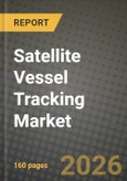 Satellite Vessel Tracking Market Outlook 2026-2034: Market Share, and Growth Analysis- Product Image